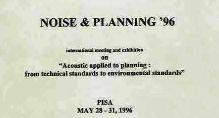 Noise & Planning ‘96” Pisa Maggio 1996