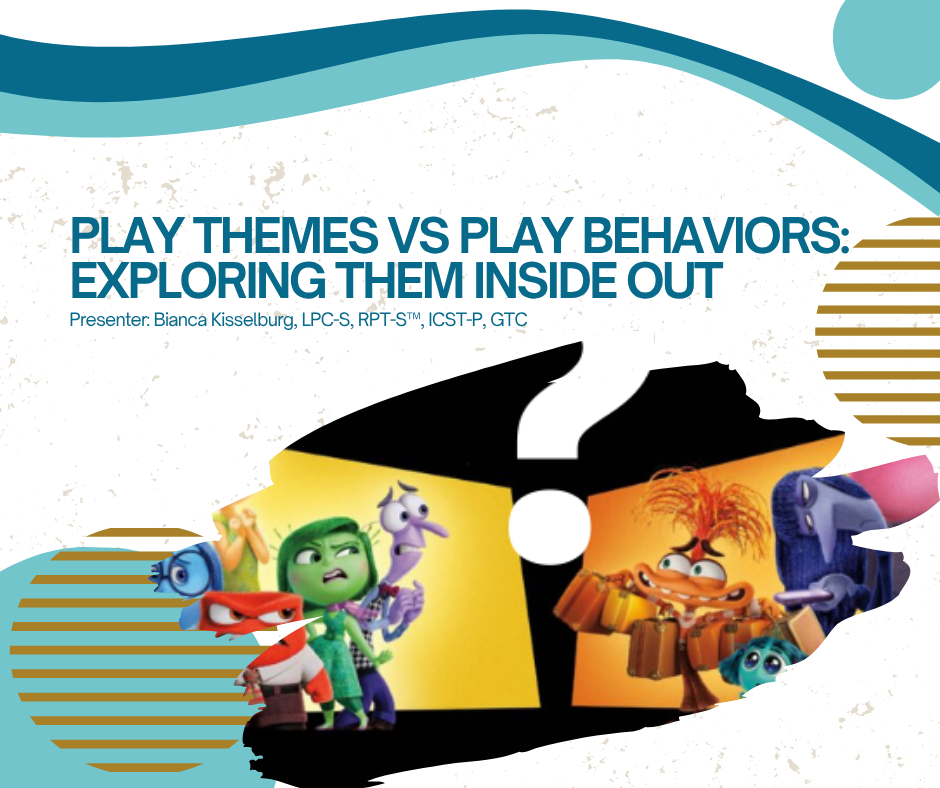A poster that says play themes vs play behaviors exploring them inside out