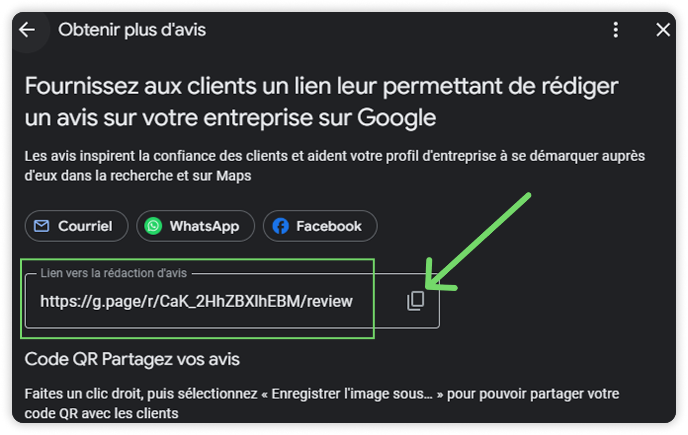 Capture d'écran : Instructions pour obtenir des avis Google. Lien et code QR à partager avec les clients.