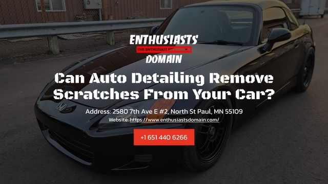 Can Detailing a Car Remove Scratches: Discover the Truth