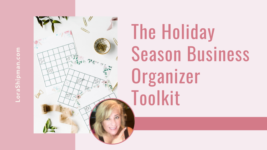 The Holiday Season Business Organizer Toolkit