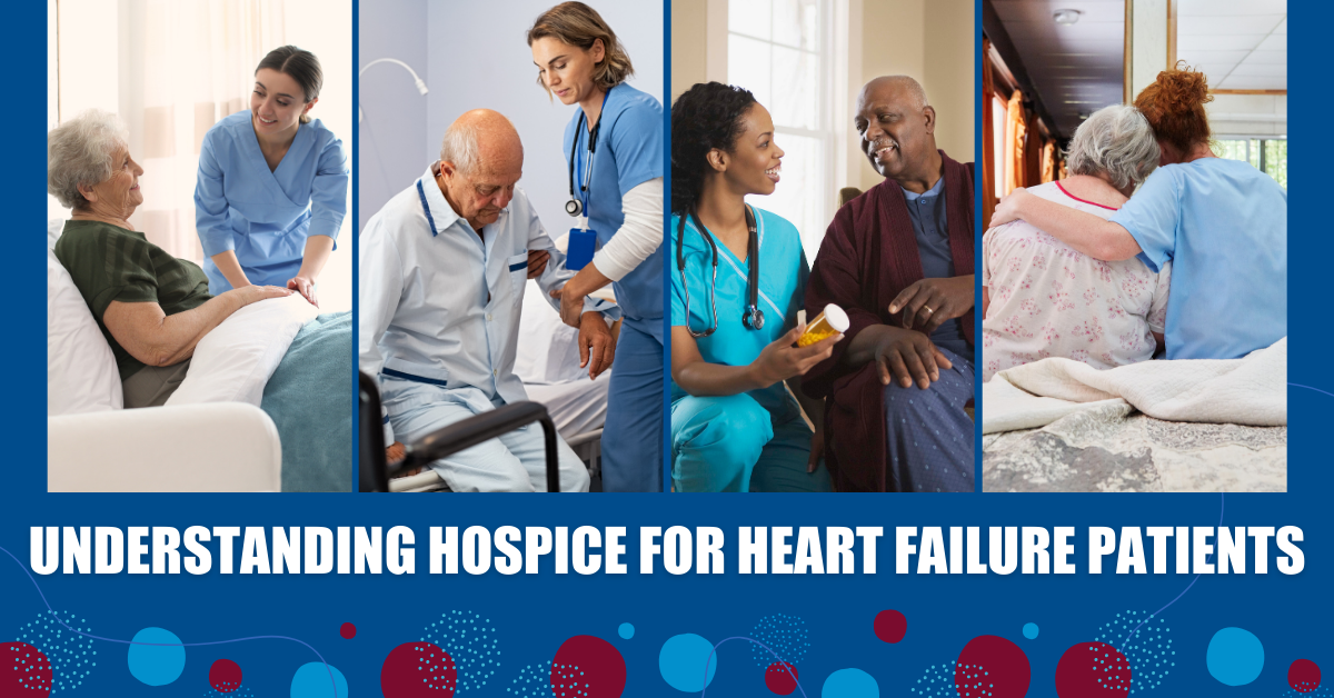 several images of hospice nurses helping patients with heart failure