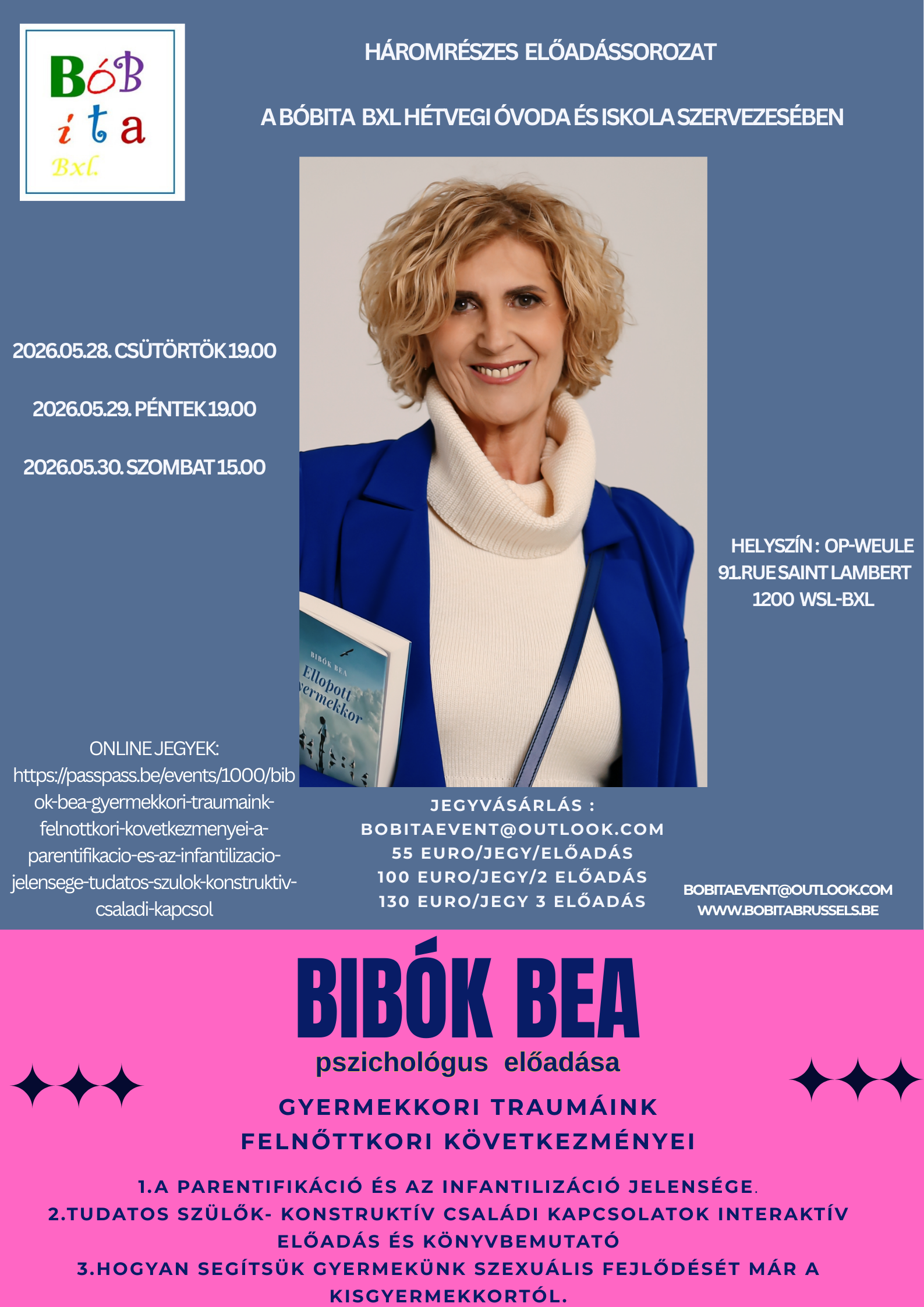 Bibók Bea -gyermekkori traumáink felnőttkori következményei