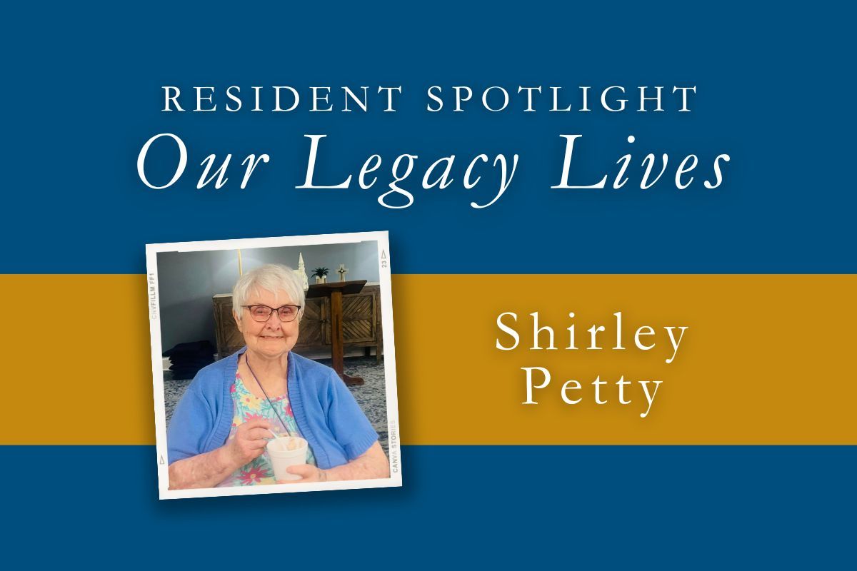 Shirley petty is a resident spotlight for our legacy lives