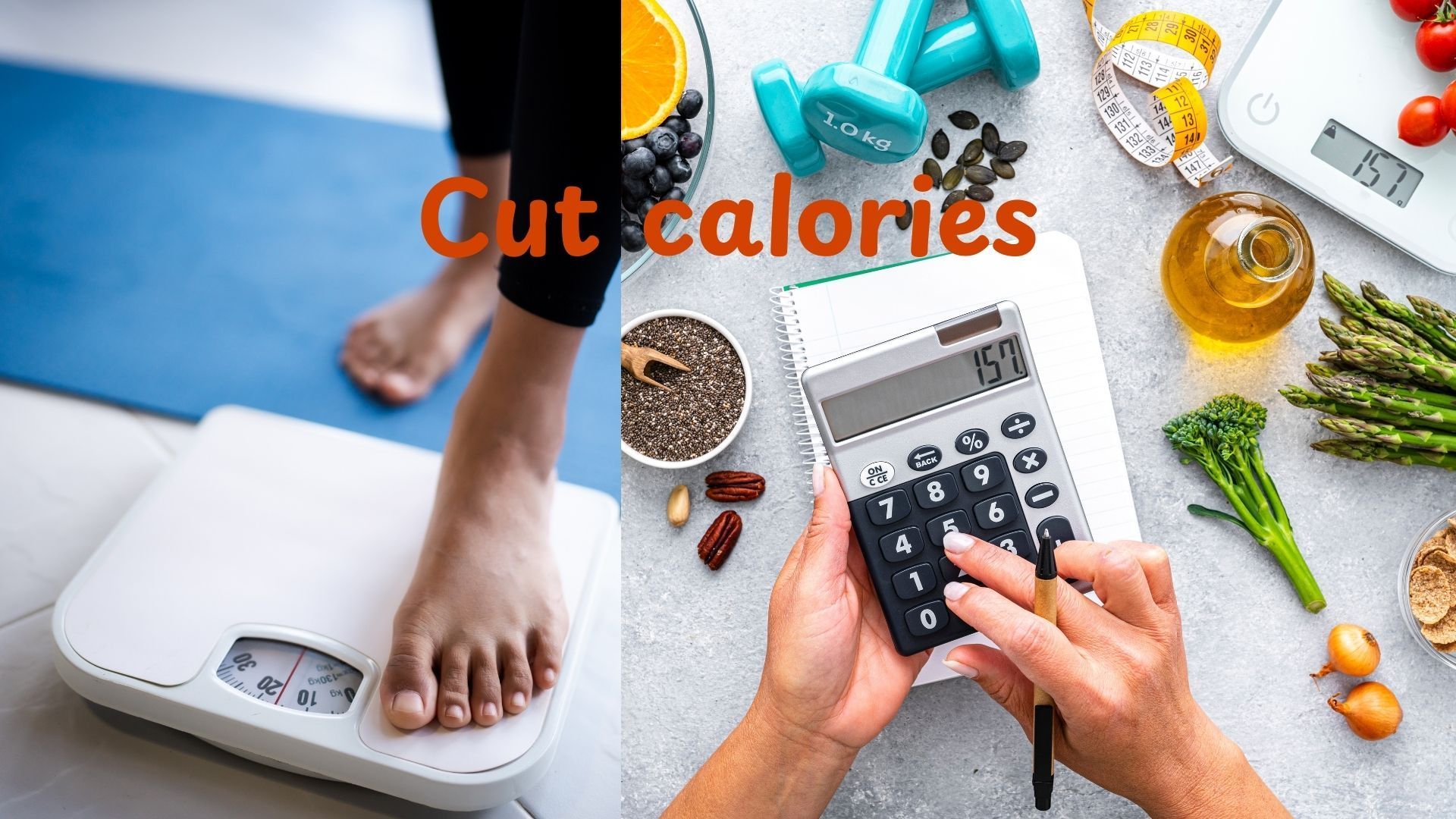 Person on scale, using calculator next to healthy foods, with text: 