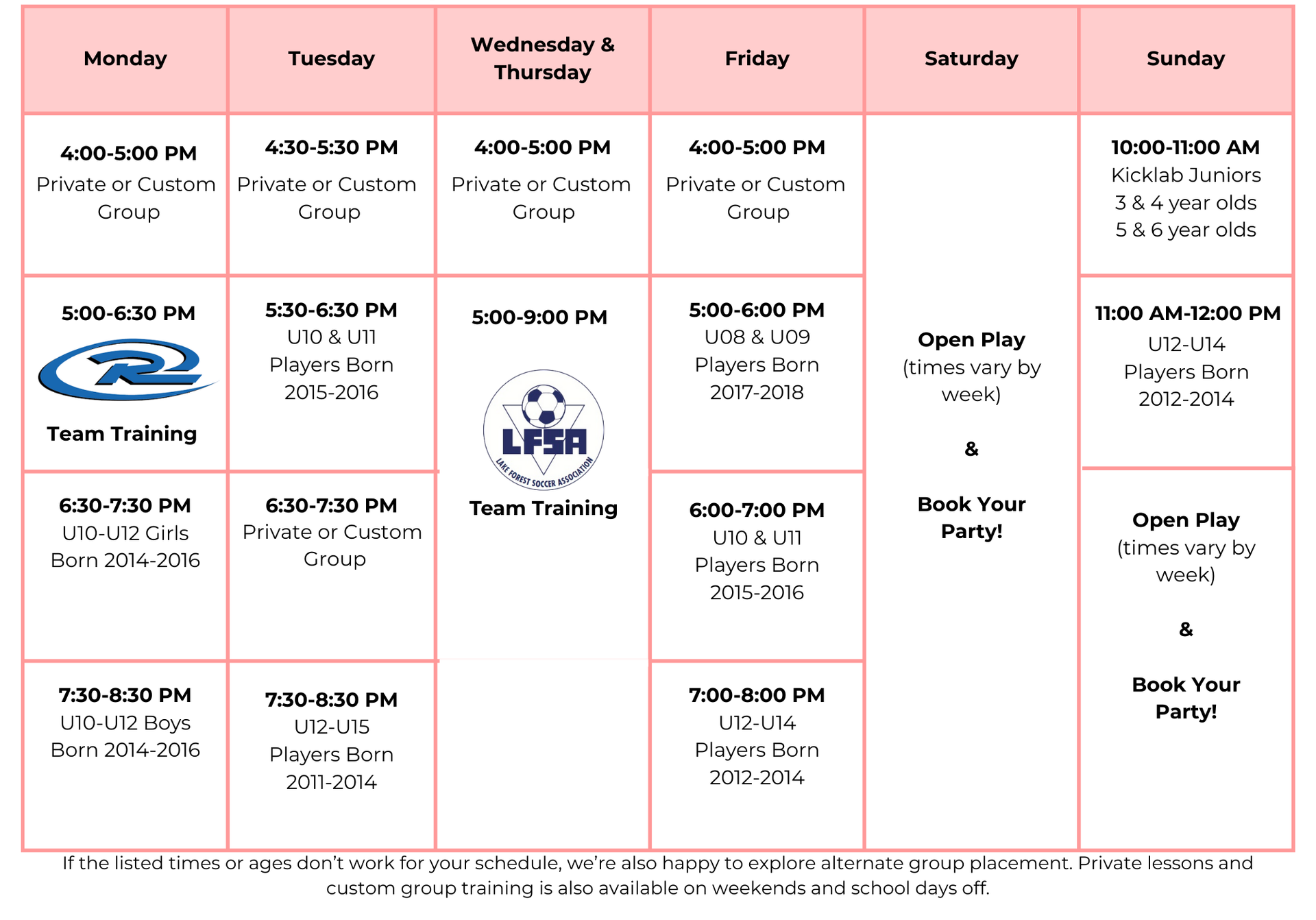Weekly schedule for soccer training and open play at soccer facility.