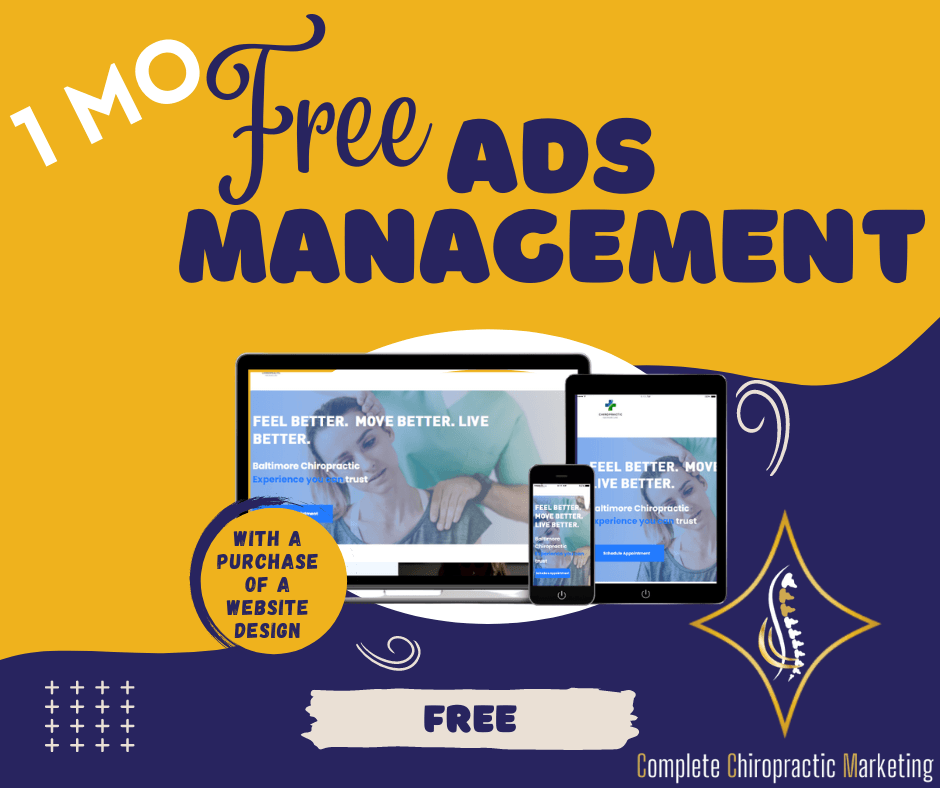 Complete Chiropractic Marketing is offering 1 Mo Free Ads Management with Purchase of Website Build
