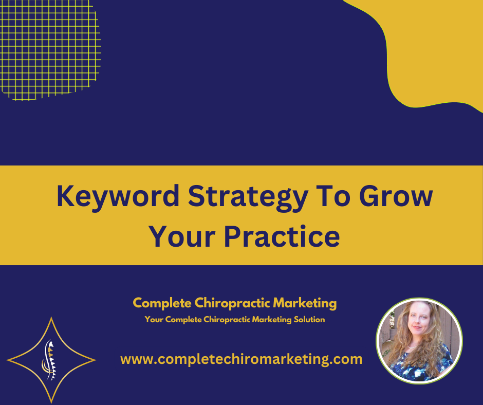 Keyword Strategy To Grow Your Practice