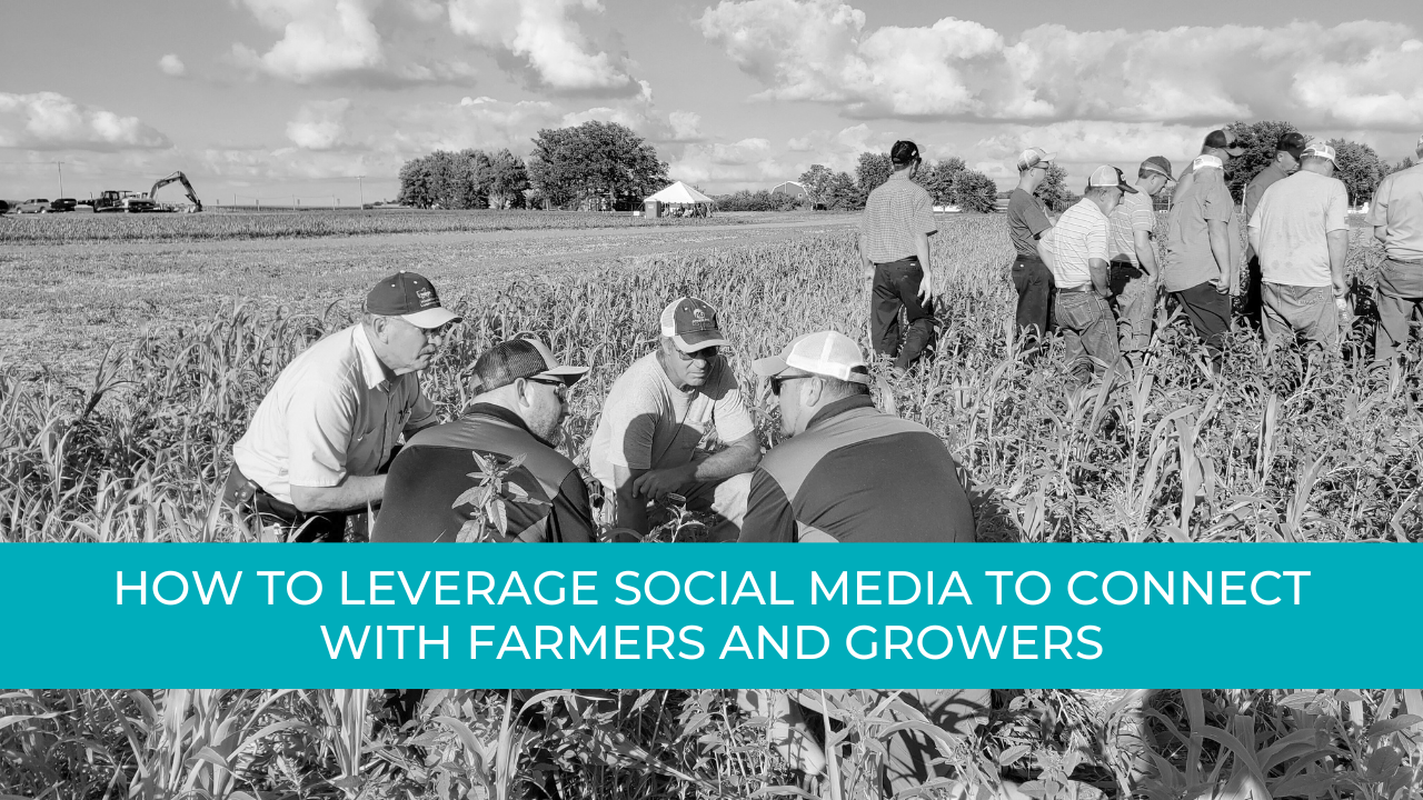 How to Use Social Media to Connect with Farmers & Ag Business Owners