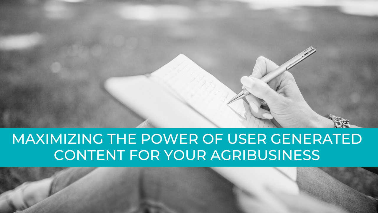 User Generated Content For Your Agribusiness