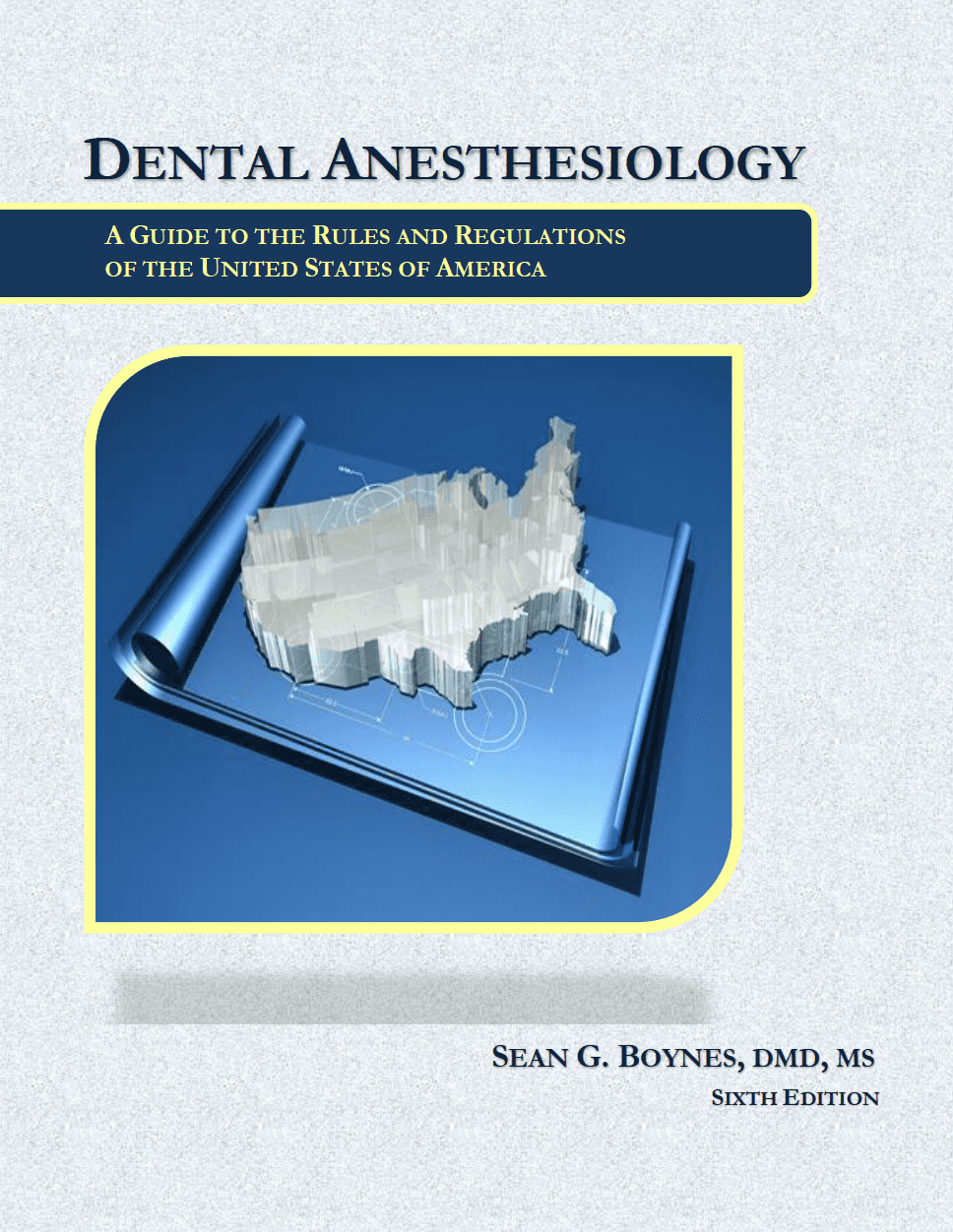 State Dental Anesthesia Regulations