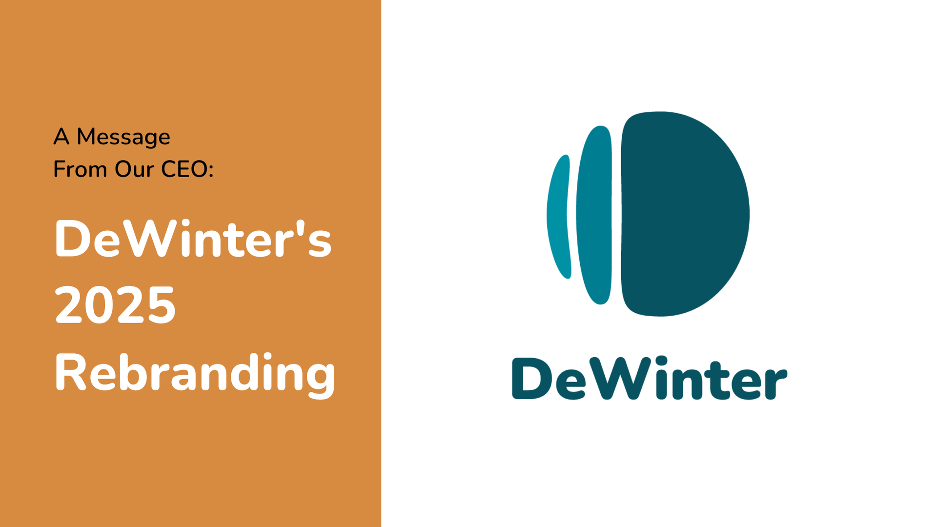 A Message From Our CEO: DeWinter's 2025 Rebranding