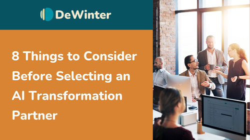 8 Things to Consider Before Selecting an AI Transformation Partner