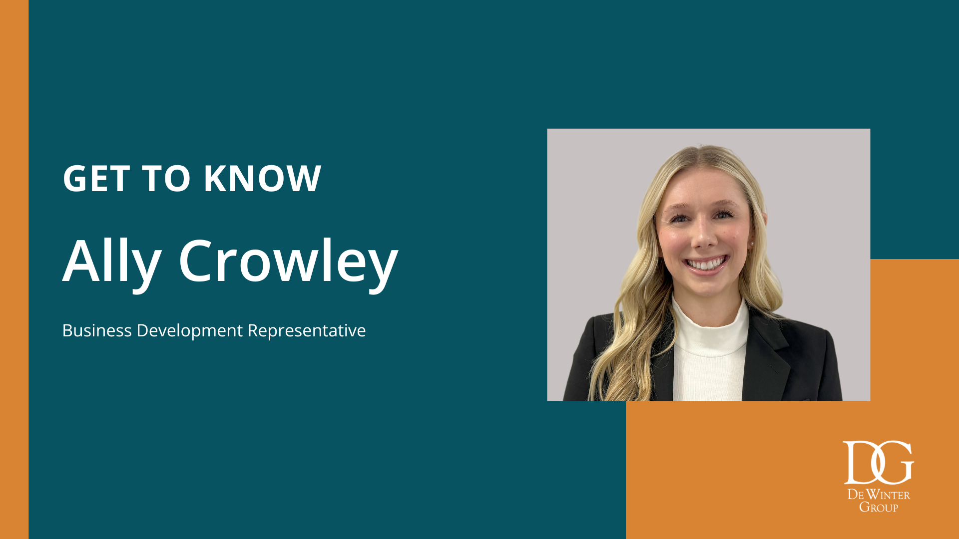 Ally Crowley, DeWinter Group Business Development Representative