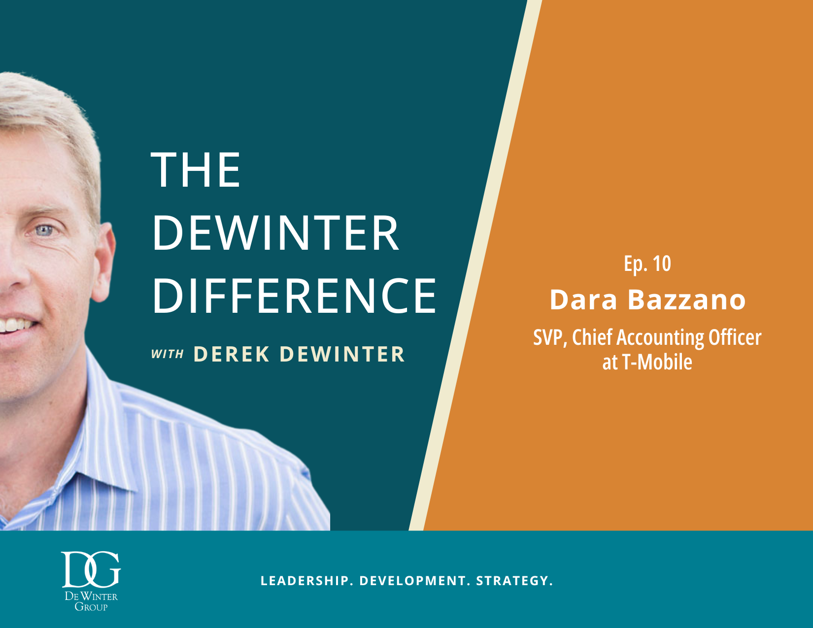 The DeWinter Difference with Dara Bazzano, SVP, Chief Accounting Officer at T Mobile