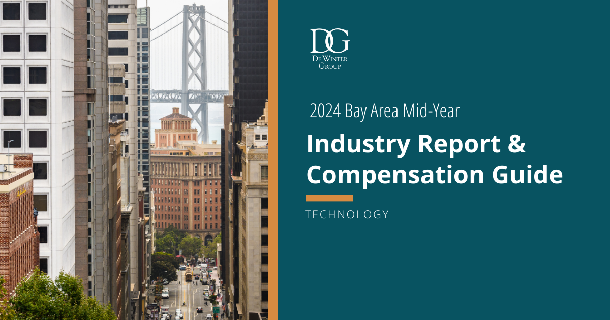The DeWinter Group's 2024 Mid-Year Technology Industry Report and Compensation Guide