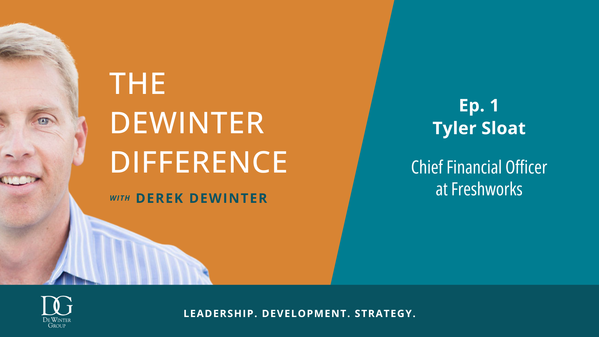 DeWinter Difference Podcast: Tyler Sloat, CFO at Freshworks