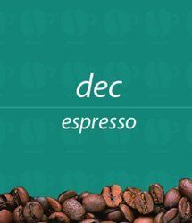 Caffè Dec Espresso