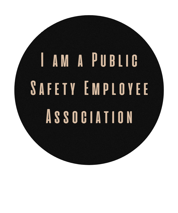 A black circle that says i am a public safety employee association