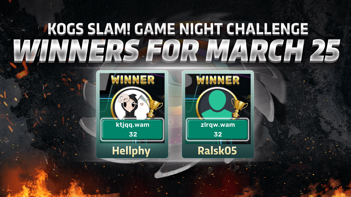 Closed Beta KOGs: SLAM! Game Night Challenge Winner for March 11