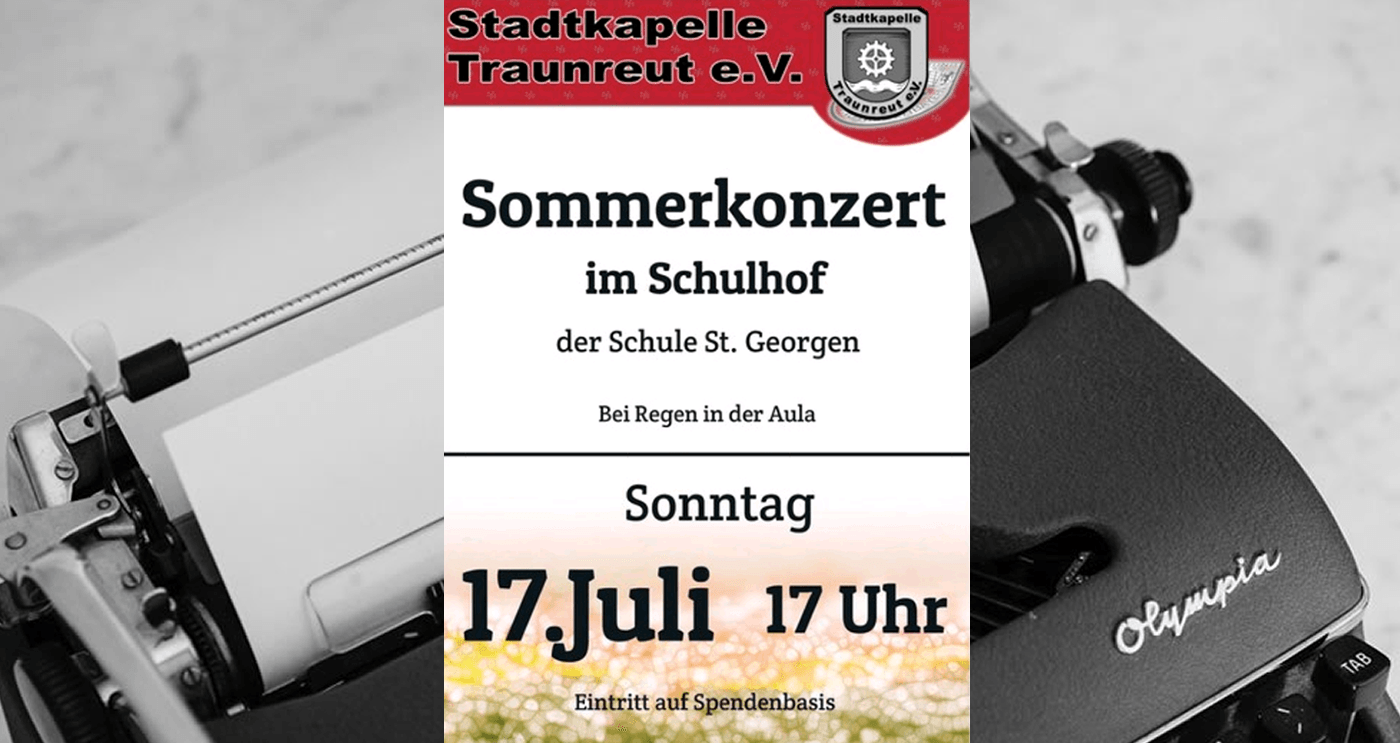 Stadtkapelle Traunreut Sommer Konzert