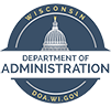 Seal For The State of Wisconsin Department of Administrations