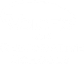 Voices for Restorative Schools text logo in white