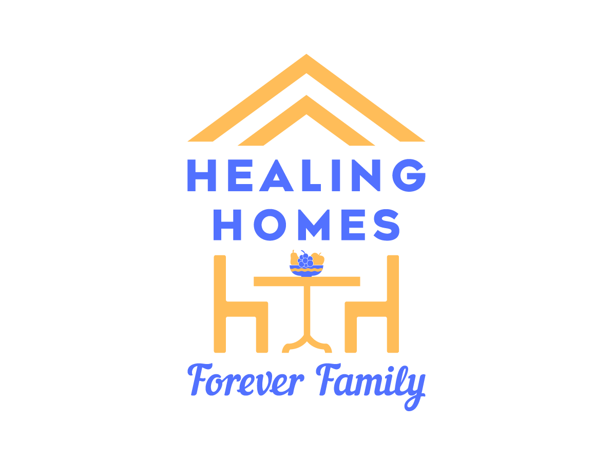 A logo for healing homes that says forever family