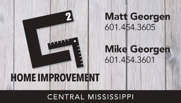 Business card for G2 Home Improvement in Central Mississippi, listing contacts for Matt (601.454.3605) and Mike Georgen.