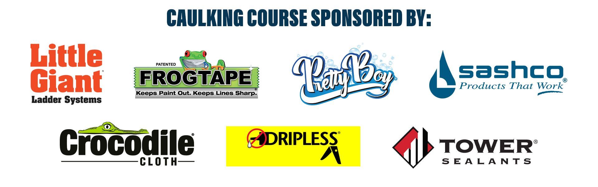 Online Caulking Course by The Idaho Painter.  Thank you to all the sponsors of this course.