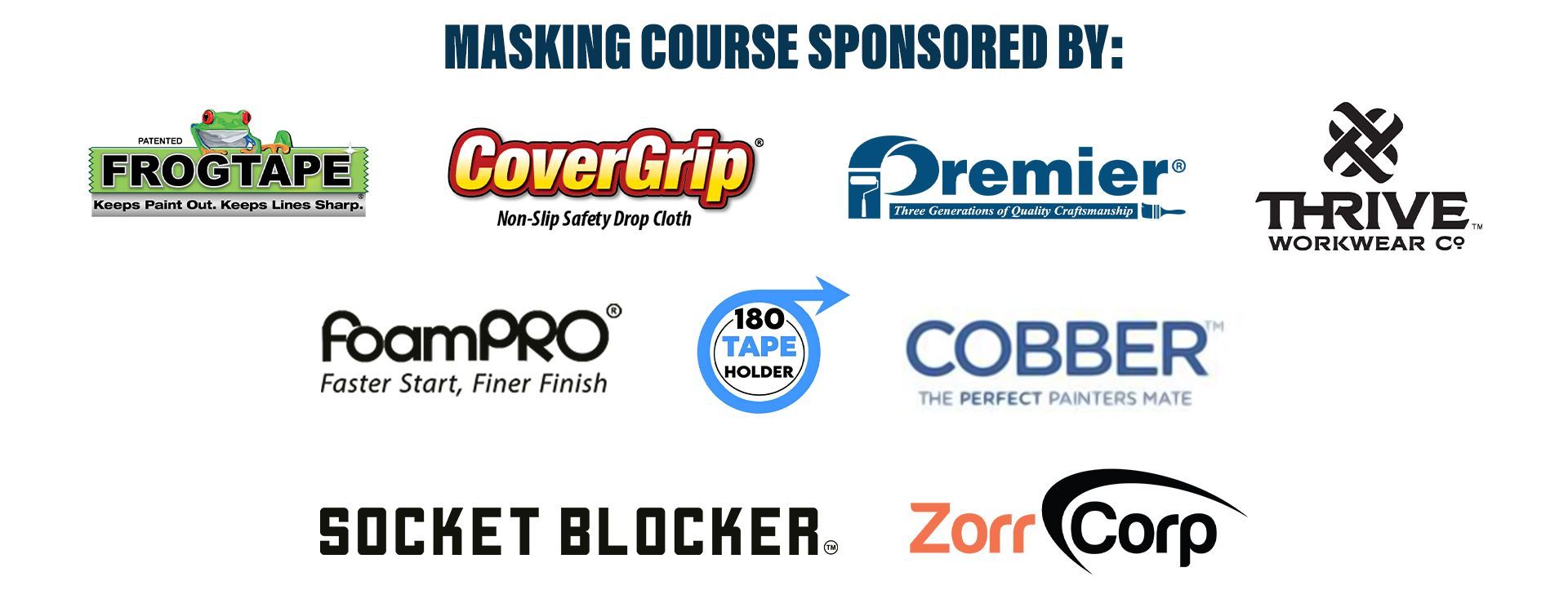 Paint Life masking course is sponsored by several companies