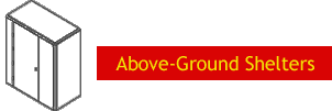 Above Ground Shelters