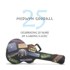 25_-_Medwyn_Goodall_2Cds — Meditation CDs in South Mackay, QLD