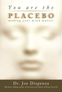 YOU_ARE_THE_PLACEBO — New Age Book in South Mackay, QLD