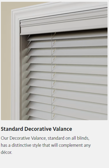 A picture of a window with blinds that says standard decorative valance