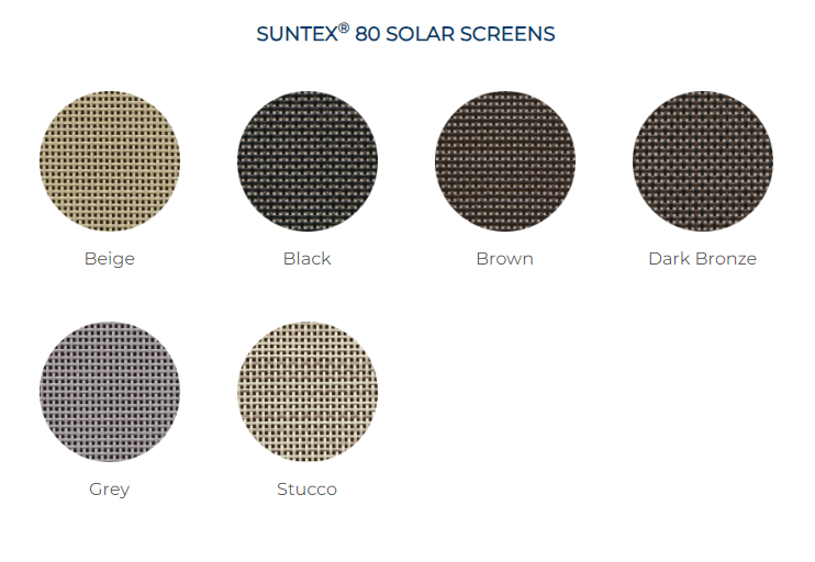 Suntex 80 solar screens are available in a variety of colors