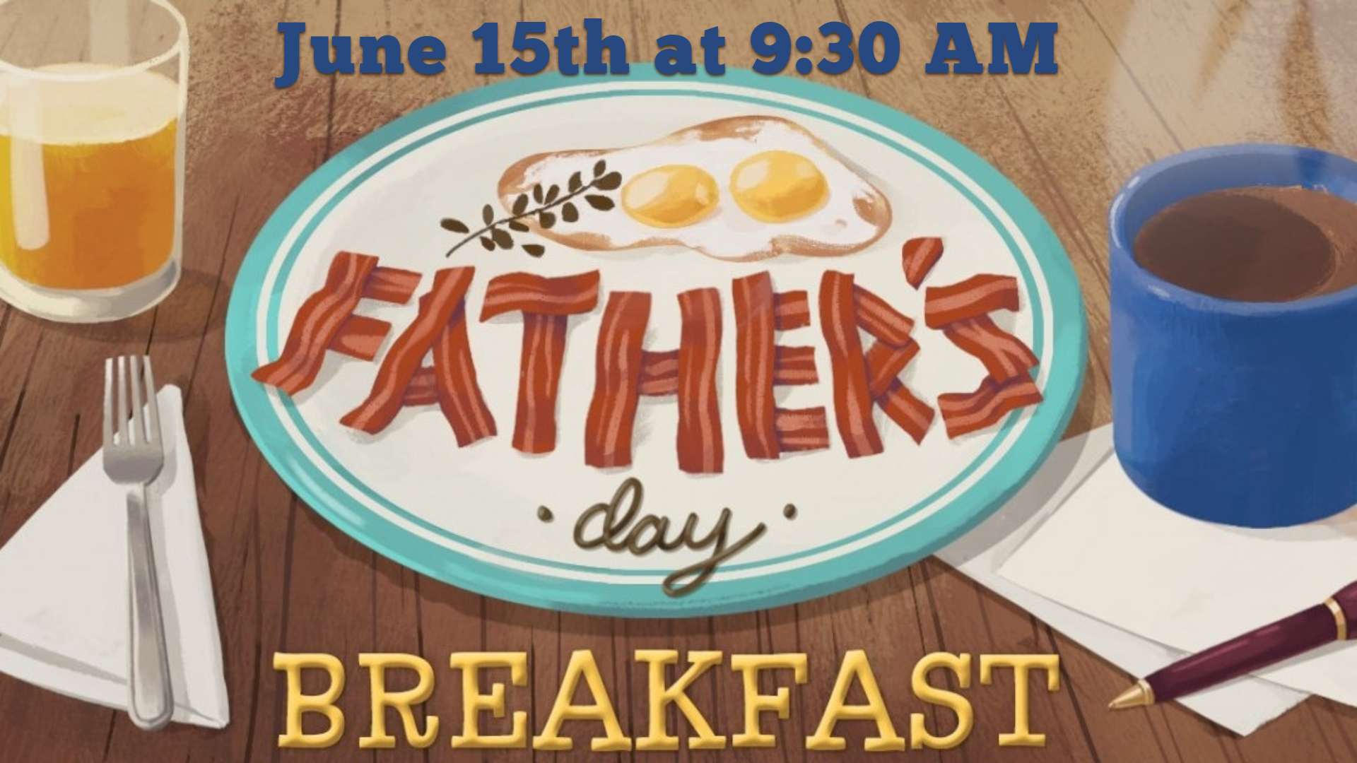 fathers day breakfast with bacon and coffee