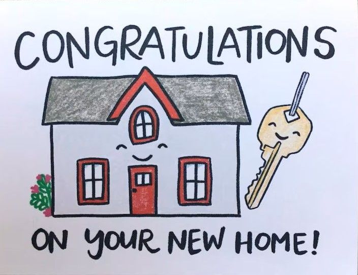 congratulations on your new home with a drawing of a house and a key .