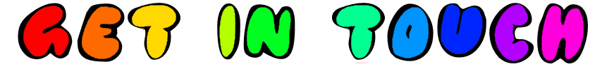 A rainbow colored sign that says get in touch
