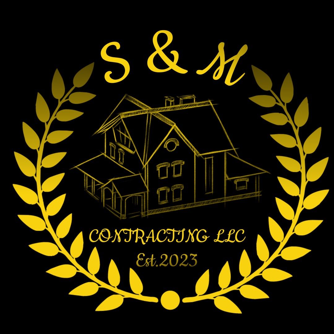 Logo: Gold laurel wreath around a house sketch and "S & M CONTRACTING LLC Est.2023" on black background.