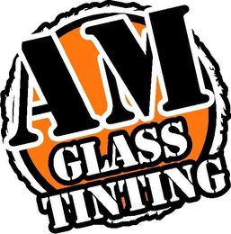 AM Glass Tinting