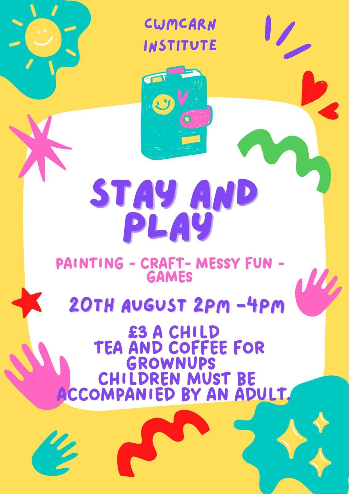 Cwmcarn Institute and Village Hall - Stay and Play poster