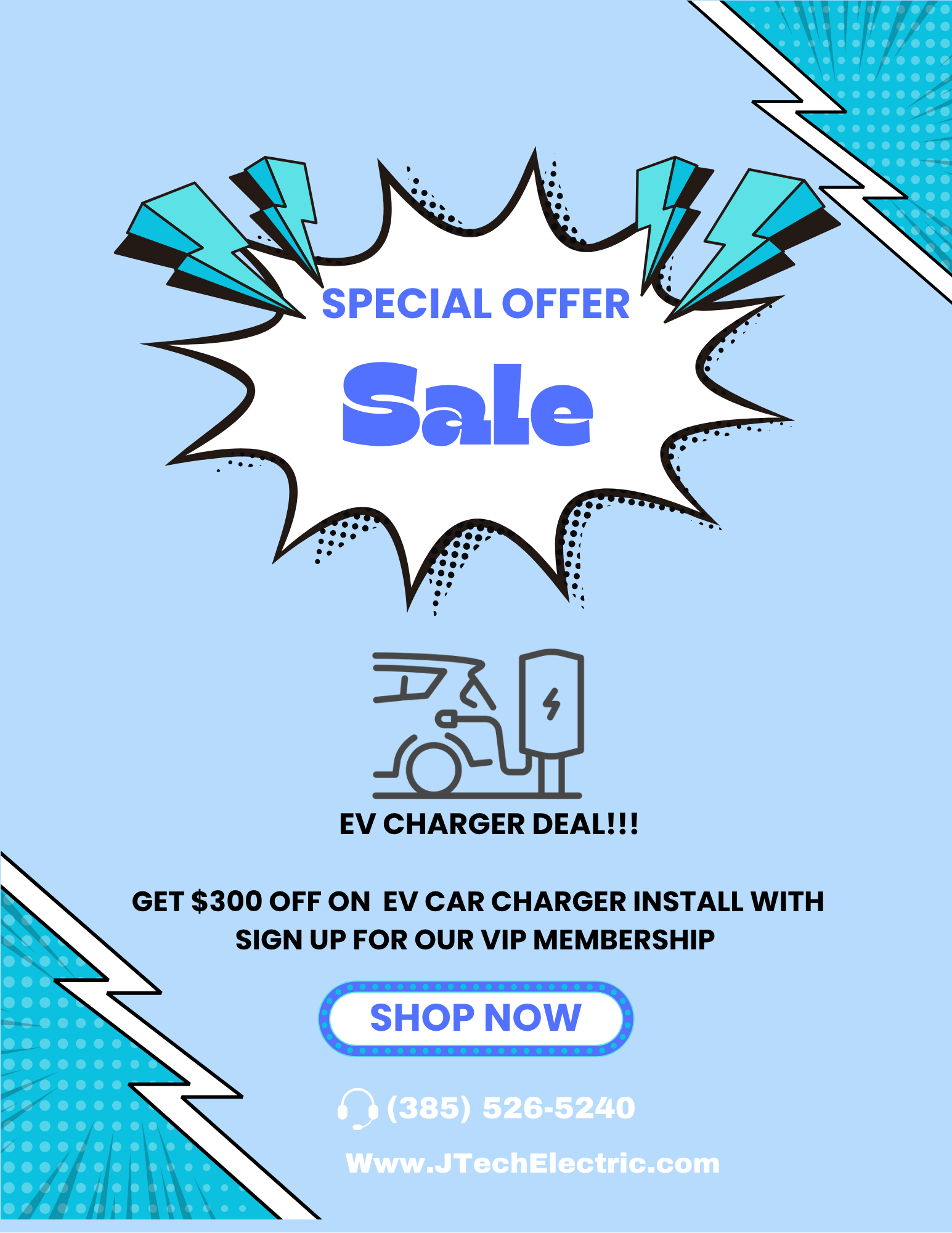 Sale flyer for EV charger install, with light blue background. Offers $300 off with VIP membership.