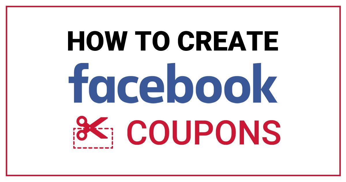 how to create coupons on Facebook