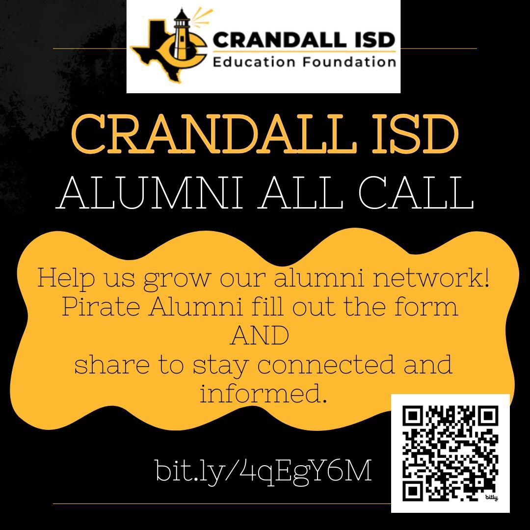 Black graphic: Crandall ISD Alumni All Call. Calls for alumni to fill out a form to stay connected. Includes QR code.