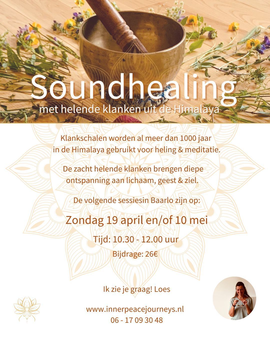Peace starts within, soundhealing with Himalayan Singing Bowls