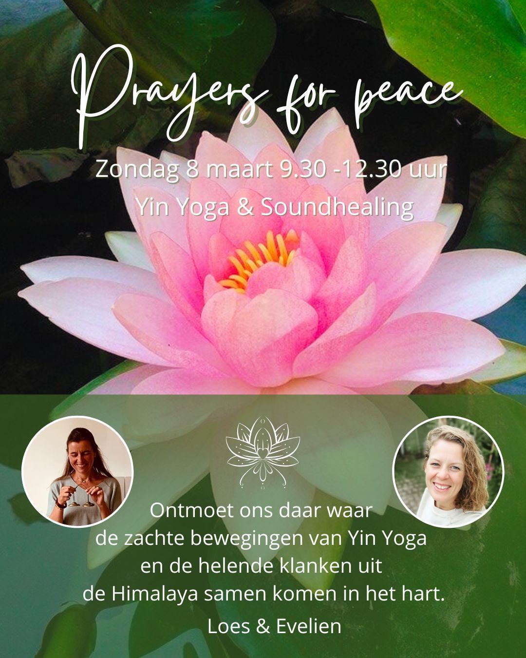 Peace starts within, soundhealing with Himalayan Singing Bowls