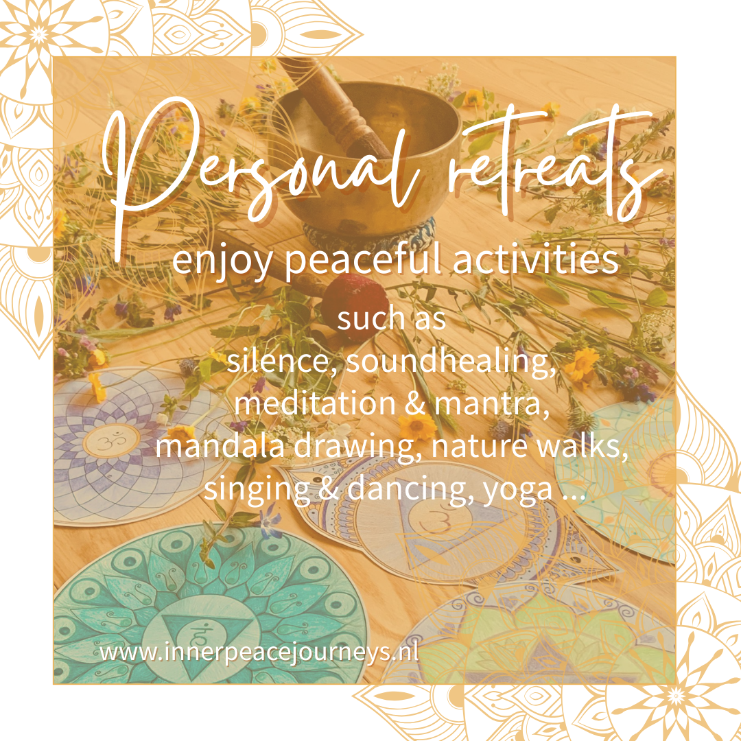 Personal retreats & peaceful activities