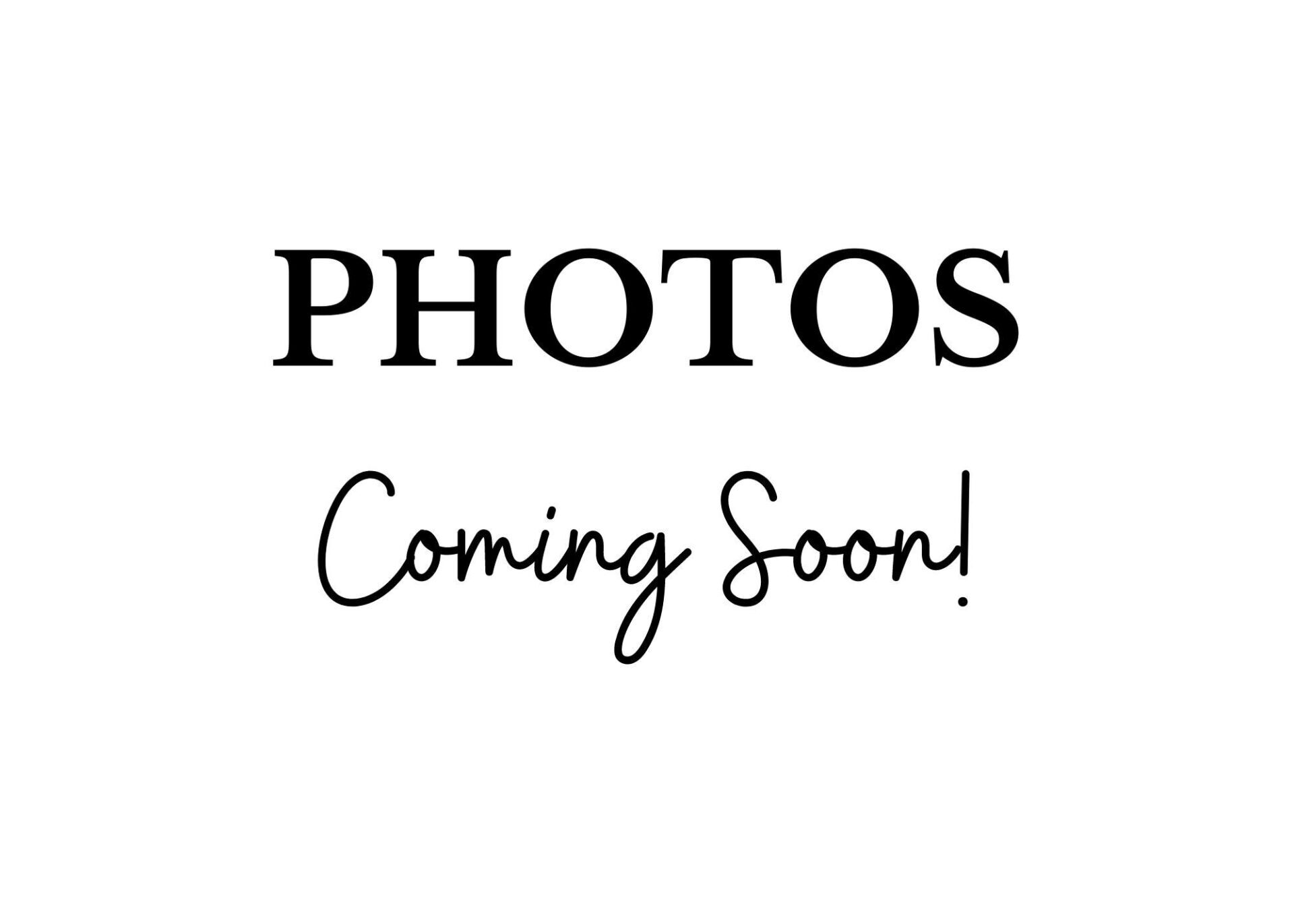 Photos coming soon