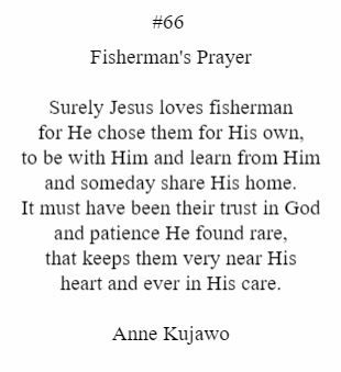 Fisherman 's prayer # 66 by anne kujawo